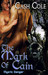 The Mark of Cain by Cash Cole