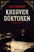 Kadaverdoktoren (Hardcover)