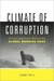 Climate of Corruption: Politics and Power Behind The Global Warming Hoax (ebook)