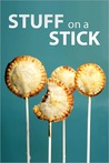 Stuff on a Stick