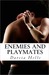Enemies and Playmates (ebook)