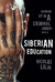 Siberian Education: Growing Up in a Criminal Underworld