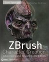 Zbrush Character Creation: Advanced Digital Sculpting