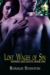 Lost Wages of Sin (Sinners and Saints, #1) Lost Wages of Sin (Sinners and Saints, #1)