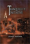Tranquillity Initiative Tranquillity Initiative