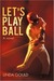 Let's Play Ball (ebook)