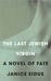 The Last Jewish Virgin