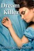 DreamKiller, The Longest Day (DreamKiller, The Specials #1)
