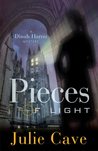 Pieces of Light Pieces of Light
