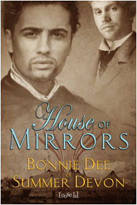 House of Mirrors by Bonnie Dee