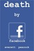 Death by Facebook (ebook)
