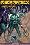 Megamatrix: Hero Within