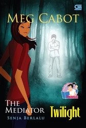 Senja Berlalu (Twilight) - Mediator Series Book 6 by Meg Cabot Senja Berlalu (Twilight) - Mediator Series Book 6 by Meg Cabot