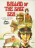 Ballad of the Salt Sea: A C...