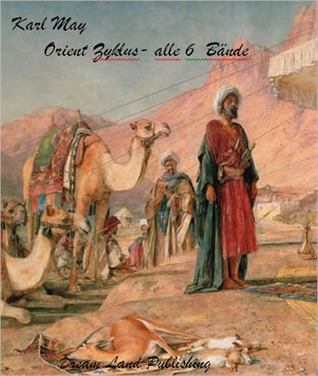 Karl May orient zyklus Karl May orient zyklus