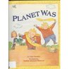 Planet Was