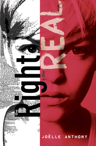 The Right and the Real by Joelle Anthony