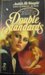 Double Standards (Mass Market Paperback)