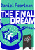 The Final Dream