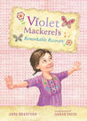 Violet Mackerel's Remarkable Recovery (Violet Mackerel, #2) Violet Mackerel's Remarkable Recovery (Violet Mackerel, #2)