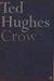 Crow: From the Life and Songs of the Crow (Hardcover)