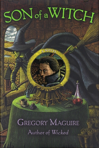 Son of a Witch by Gregory Maguire