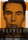 Mostly Redneck Mostly Redneck