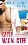 It's All Greek to Me by Katie MacAlister
