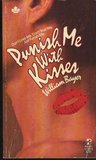 Punish me with kisses by William Bayer Punish me with kisses by William Bayer