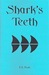 Shark's Teeth (Marla Mason,...