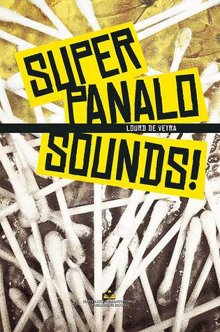 Super Panalo Sounds! by Lourd Ernest H. de Veyra Super Panalo Sounds! by Lourd Ernest H. de Veyra
