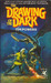 Drawing of the Dark (Mass Market Paperback)