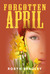 Forgotten April