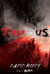 Them or Us by David Moody Them or Us by David Moody