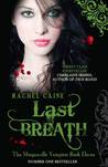 Last Breath (The Morganville Vampires, #11)