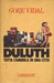 Duluth. Tutta l'America in una sola città (Hardcover)