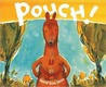 Pouch! by David Ezra Stein