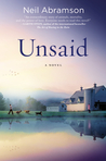 Unsaid by Neil Abramson Unsaid by Neil Abramson