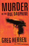 Murder In The Rue Dauphine (Chanse MacLeod, #1) Murder In The Rue Dauphine (Chanse MacLeod, #1)