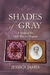 Shades of Gray: A...