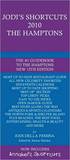 Jodi's Shortcuts 2010: The Hamptons Jodi's Shortcuts 2010: The Hamptons
