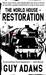 Restoration (The World House #2)