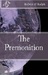 The Premonition