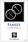 Family (Terrene Chronicles, #2) Family (Terrene Chronicles, #2)