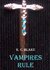 Vampires Rule (The Rule #1)