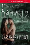 Heirs To Darkisle (Darkisle, #1)