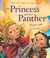 The Princess and Her Panther (Hardcover)