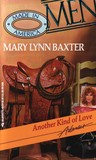 Another Kind of Love by Mary Lynn Baxter Another Kind of Love by Mary Lynn Baxter