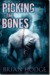 Picking the Bones