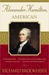 Alexander Hamilton, American (ebook)